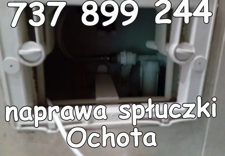 Awaria spłuczki podtynkowej? Zadzwoń pod 737 899 244. Szybka naprawa spłuczki w Ochocie.