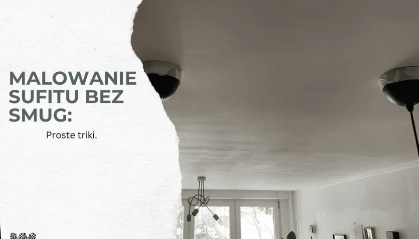 Malowanie sufitu bez smug: proste triki, jak odciąć sufit od ściany bez taśmy.