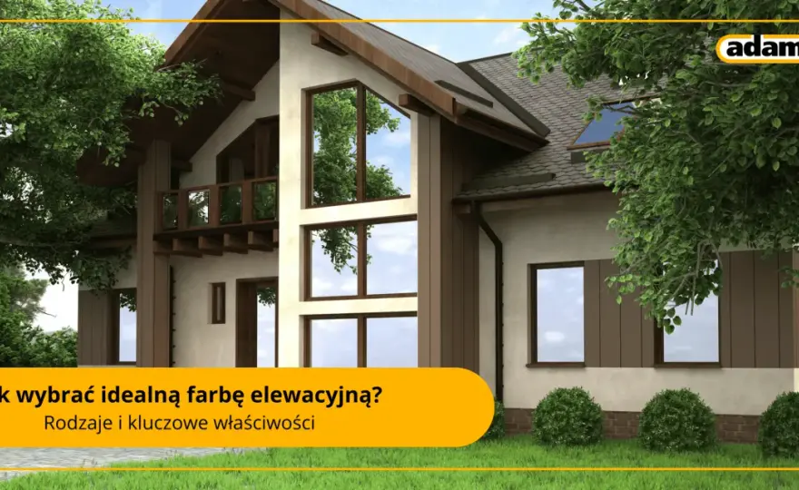 Farba elewacyjna: Wybierz idealną! Rodzaje, parametry, błędy