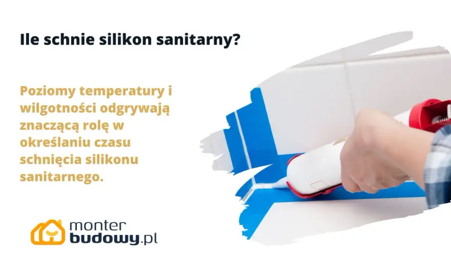 Ile schnie silikon sanitarny? Prawda o czasie utwardzania